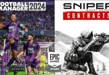 Epic Games’te FM24 ve Sniper Ghost Warrior Contracts Ücretsiz