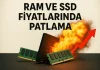 Dünyada RAM ve SSD Krizi: AI Patlaması Cebimizi Nasıl Vuruyor?